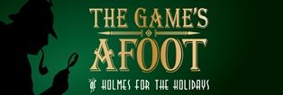 decorative image of The-Games-Afoot , PSC to stage Sherlock Holmes comedy spoof, ‘The Game’s Afoot,’ May 17-20 2018-05-17 16:16:35