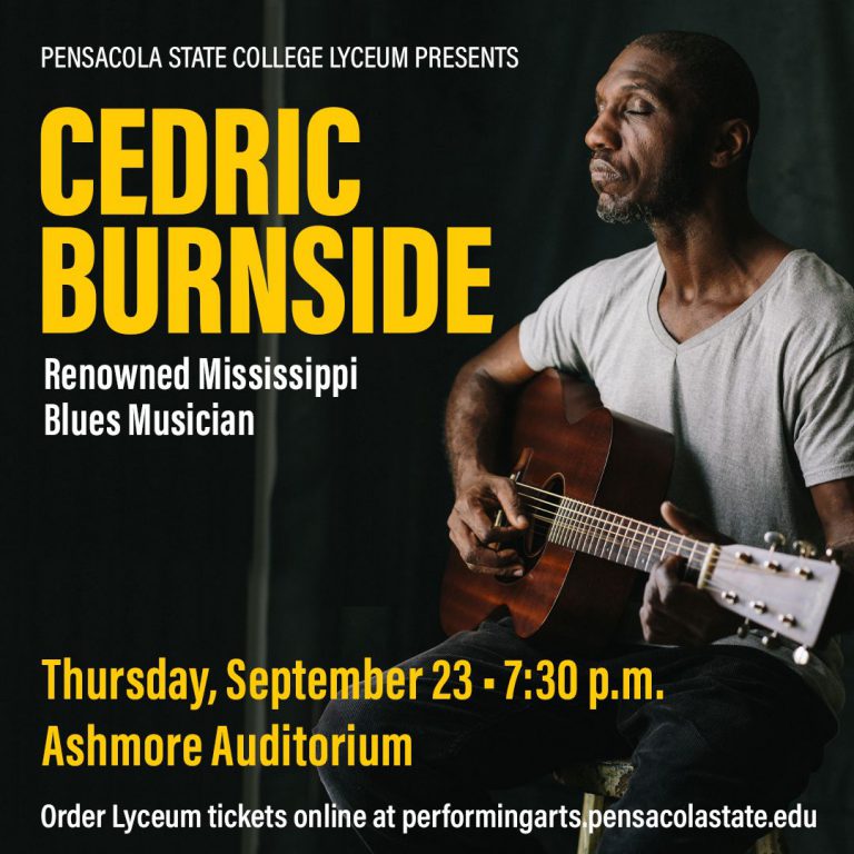 Music event featuring Cedric Burnside, blues artist, at Pensacola State College Lyceum. Renowned Mississippi blues musician Cedric Burnside performs live at PSC Lyceum.
