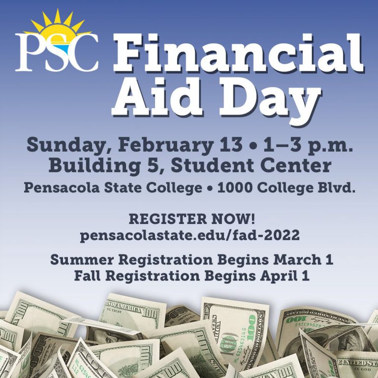 Financial Aid Day at PSC on February 13 with advising and registration assistance Financial Aid Day event at Pensacola State College offers support for financial aid, advising, and r.