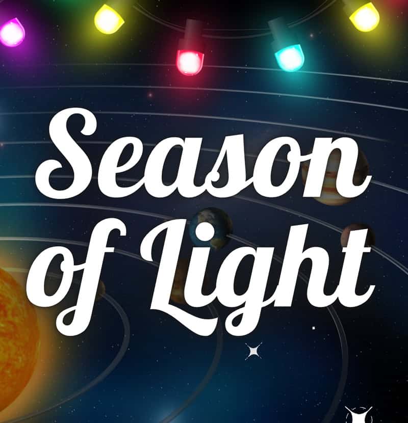 Graphic for Season of Light Planetarium Show.